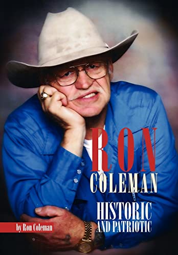 Ron Coleman Historic and Patriotic (9781450078627) by Coleman, Ron