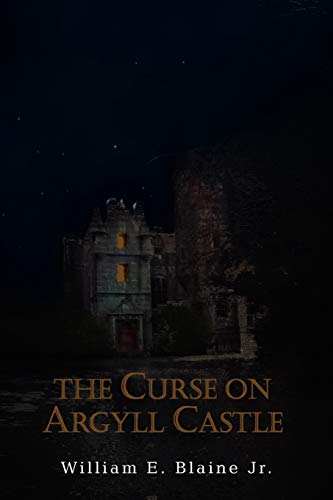 Stock image for The Curse on Argyll Castle for sale by Lucky's Textbooks