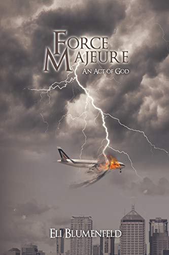 Stock image for Force Majeure: An Act of God for sale by Chiron Media