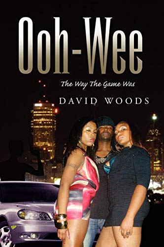 Ooh-Wee - Woods David Woods; David Woods