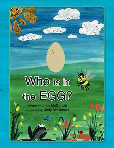 Who is in the Egg? - McDonald, Jody