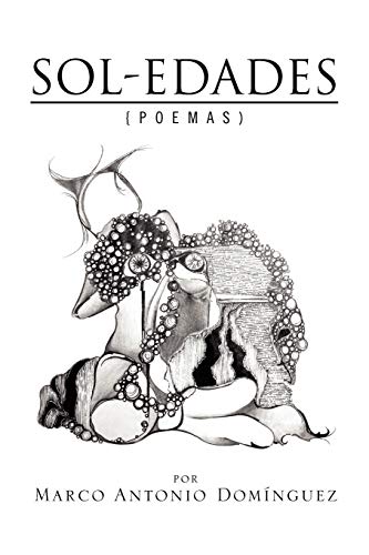 Stock image for Sol-Edades: Poemas (Spanish Edition) for sale by Books From California