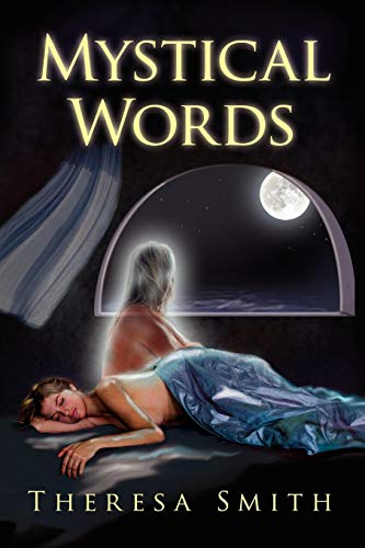 Mystical Words (9781450090261) by Smith, Theresa