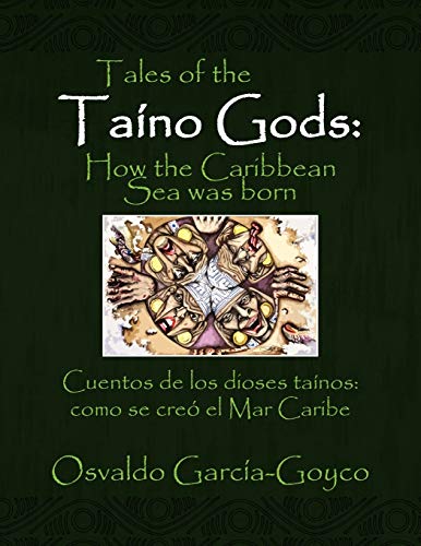 9781450091121: Tales Of The Tano Gods/Cuentos De Los Dioses Tanos
