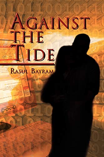 Beispielbild fr Against the Tide zum Verkauf von Lakeside Books