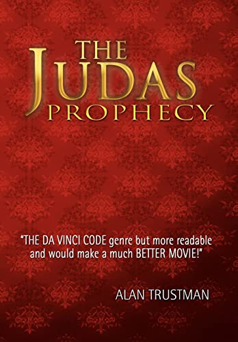 Stock image for The Judas Prophecy for sale by PBShop.store US