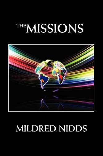 The Missions - Nidds, Mildred