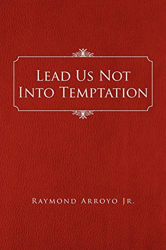 Stock image for Lead Us Not Into Temptation for sale by HPB Inc.