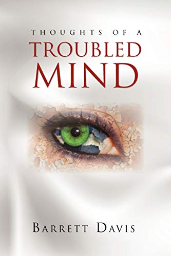 9781450095037: Thoughts of a Troubled Mind