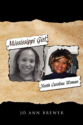 Stock image for Mississippi Girl, North Carolina Woman for sale by Lucky's Textbooks