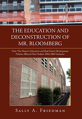 Stock image for The Education and Deconstruction of Mr Bloomberg for sale by PBShop.store US