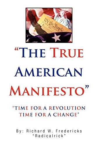 9781450099356: The True American Manifesto