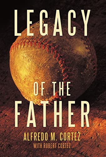 Stock image for Legacy of the Father for sale by Lucky's Textbooks
