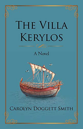 9781450200202: The Villa Kerylos: A Novel