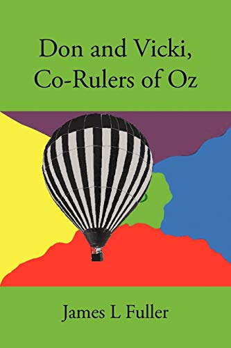9781450203463: Don and Vicki, Co-Rulers of Oz