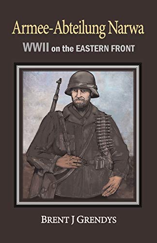 Beispielbild fr Armee-Abteilung Narwa: WWII on the Eastern Front zum Verkauf von Chiron Media