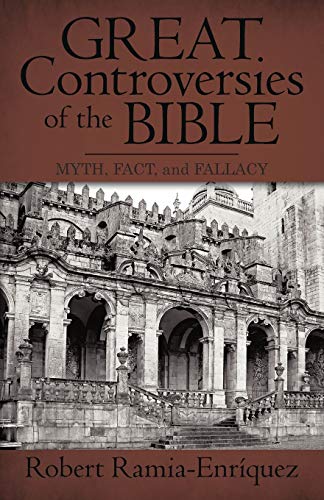 Stock image for Great Controversies of the Bible: Myth; Fact; and Fallacy for sale by Ria Christie Collections