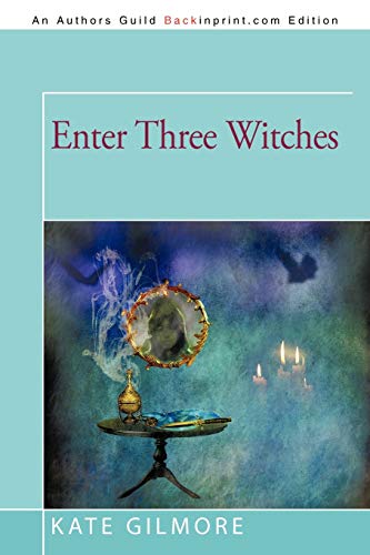 Beispielbild fr Enter Three Witches zum Verkauf von ThriftBooks-Dallas