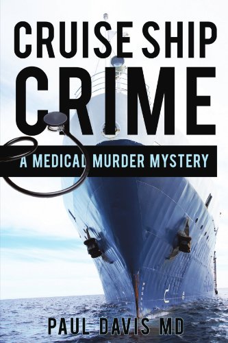 9781450212274: Cruise Ship Crime: A Medical Murder Mystery