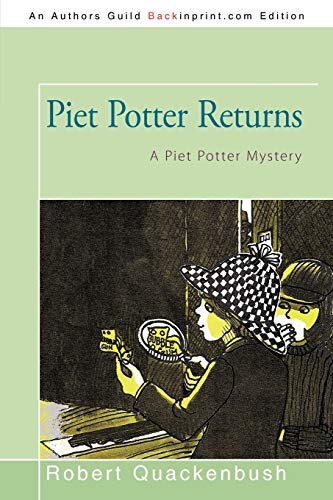 Imagen de archivo de Piet Potter Returns: A Piet Potter Mystery a la venta por Chiron Media