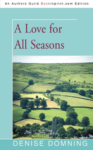 9781450214490: A Love for All Seasons