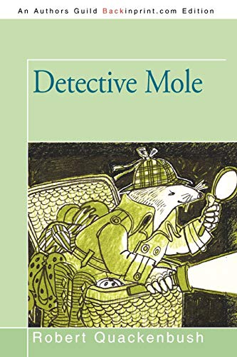 Stock image for Detective Mole for sale by Chiron Media
