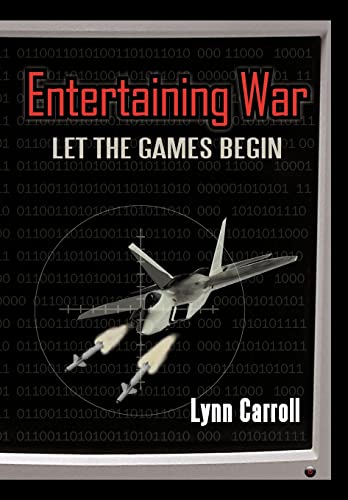 9781450219976: Entertaining War: Let the Games Begin