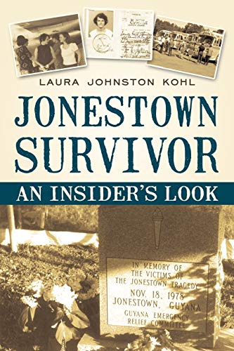 Imagen de archivo de Jonestown Survivor: An Insider's Look a la venta por Chiron Media