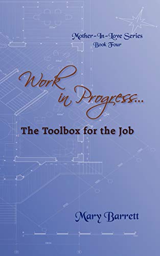 Beispielbild fr Work in Progress . . .: The Toolbox for the Job zum Verkauf von Chiron Media