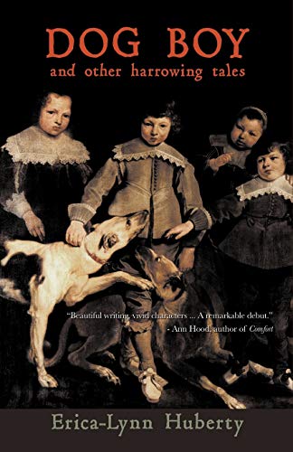 9781450223300: Dog Boy and Other Harrowing Tales