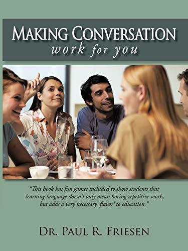 Stock image for Making Conversation Work for You for sale by Lucky's Textbooks