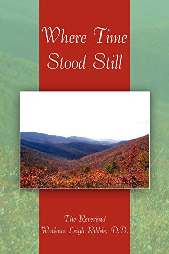 Stock image for Where Time Stood Still for sale by 2nd Act Books