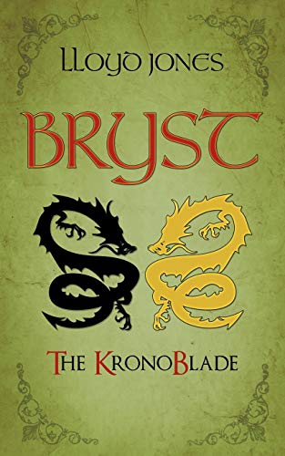 Imagen de archivo de Bryst: The KronoBlade a la venta por Chiron Media