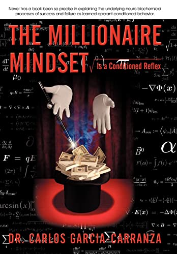Stock image for The Millionaire Mindset: Is a Conditioned Reflex for sale by Lucky's Textbooks