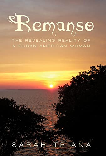 Beispielbild fr Remanso: The Revealing Reality of a Cuban-American Woman zum Verkauf von Lakeside Books