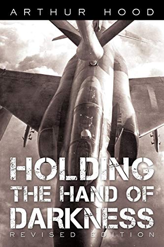9781450231589: Holding The Hand of Darkness