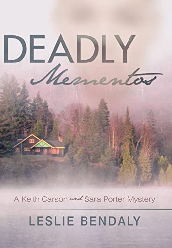 Stock image for Deadly Mementos: A Keith Carson and Sara Porter Mystery for sale by Lucky's Textbooks