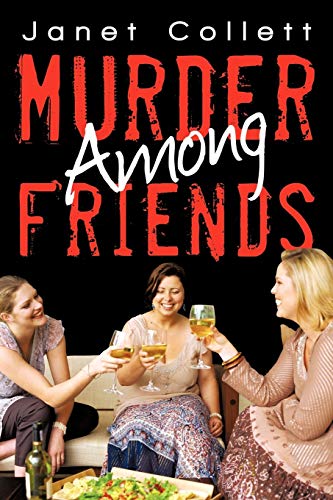 Beispielbild fr Murder Among Friends zum Verkauf von HPB-Red