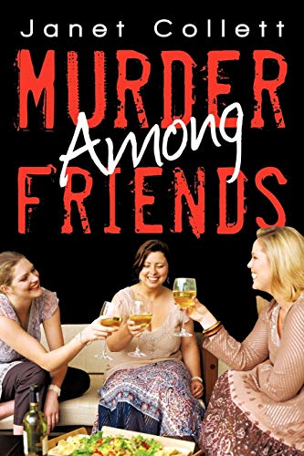 Stock image for Murder Among Friends for sale by HPB-Red
