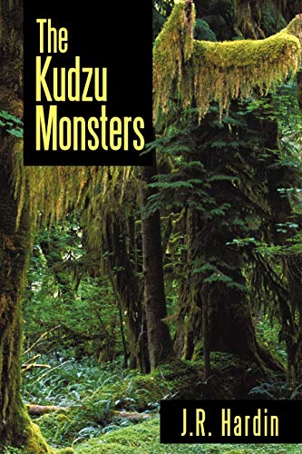 Imagen de archivo de The Kudzu Monsters a la venta por Chiron Media