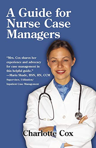 9781450238557: A Guide for Nurse Case Managers