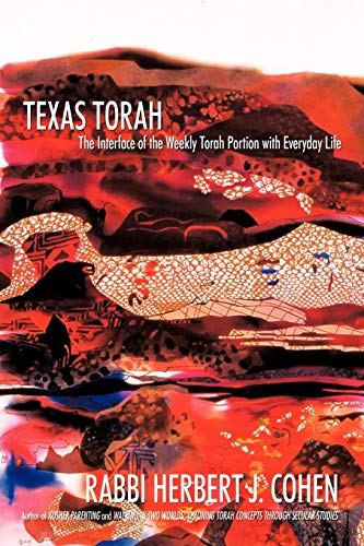 Beispielbild fr Texas Torah: The Interface of the Weekly Torah Portion with Everyday Life zum Verkauf von ThriftBooks-Atlanta