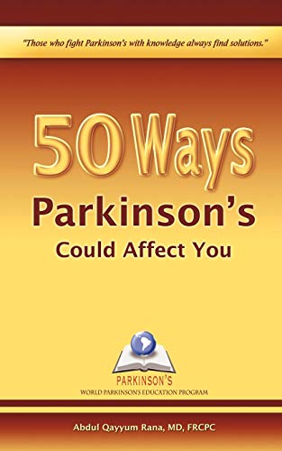 50 Ways Parkinson's Could Affect You (9781450240543) by Rana, Abdul Qayyum