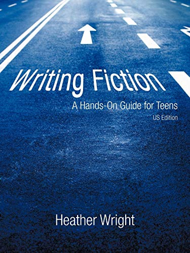 Beispielbild fr Writing Fiction: A Hands-On Guide for Teens zum Verkauf von Lucky's Textbooks