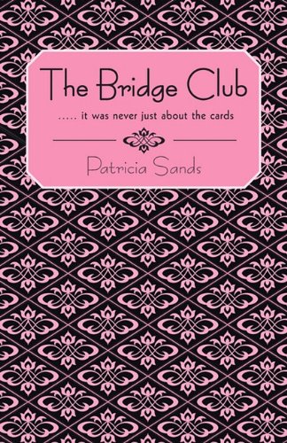 9781450241342: The Bridge Club