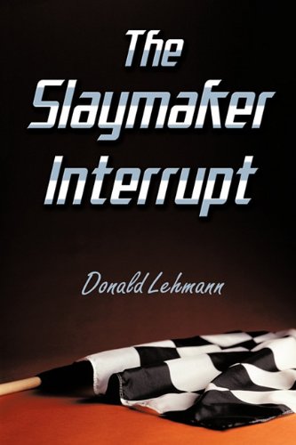 Imagen de archivo de The Slaymaker Interrupt a la venta por Irish Booksellers