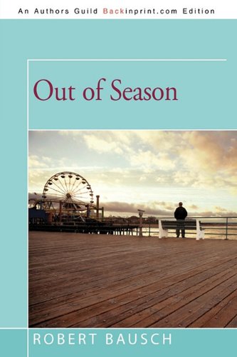 9781450242165: Out of Season