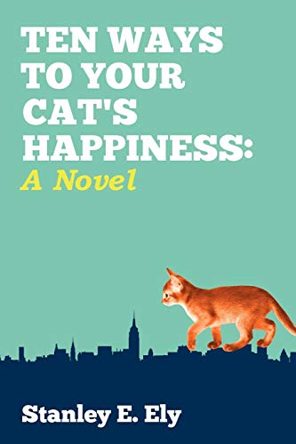 Beispielbild fr Ten Ways to Your Cat's Happiness zum Verkauf von Lucky's Textbooks