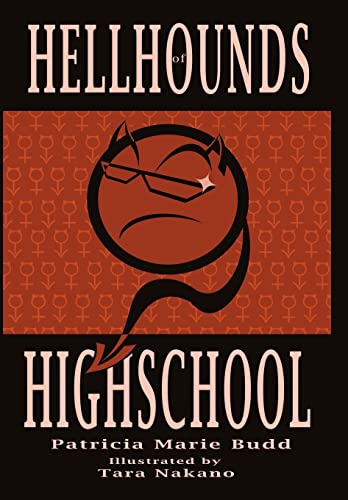 9781450242653: Hell Hounds of High School