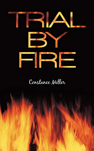 Beispielbild fr Trial by Fire zum Verkauf von Lucky's Textbooks